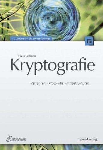  Kryptografie: Verfahren, Protokolle, Infrastrukturen